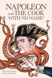 Buy Napoleon And The Cook With No Name