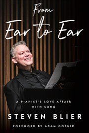 Buy From Ear To Ear : A Pianist'S Love Affair With Song
