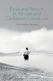 Buy Exile And Return In African And Caribbean Literature