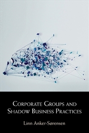Buy Corporate Groups And Shadow Business Practices