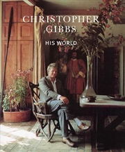 Buy Christopher Gibbs: His World