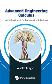 Buy Advanced Engineering Calculus: A Collection Of Problems With Solutions