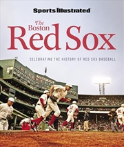 Buy Sports Illustrated The Boston Red Sox
