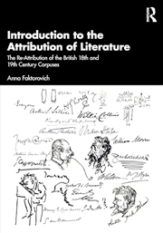 Buy Introduction To The Attribution Of Literature The Re-Attribution Of The British 18th And 19th Centur