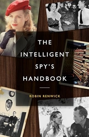 Buy The Intelligent Spy's Handbook