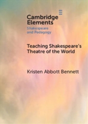 Buy Teaching Shakespeare’S Theatre Of The World