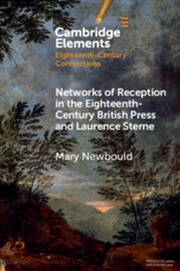Buy Networks Of Reception In The Eighteenth-Century British Press And Laurence Sterne