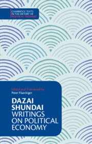 Buy Dazai Shundai: Writings On Political Economy