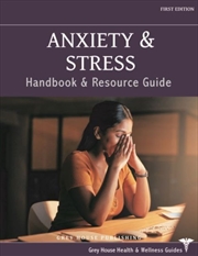 Buy Anxiety & Stress Handbook & Resource Guide