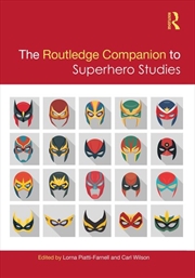 Buy Routledge Companion To Superhero Studies