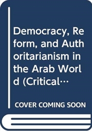 Buy Democracy, Reform, and Authoritarianism in the Arab World