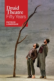 Buy Druid Theatre : 50 Years