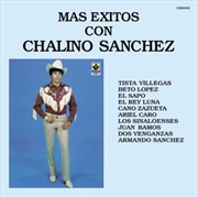 Buy Mas Exitos Con Chalino Sanchez