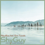 Buy Shy Guy - Feat. Emi Tawata / Mystic Voyage