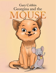 Buy Georgina And The Mouse