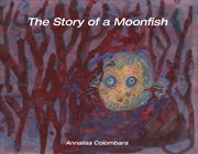 Buy The Story Of A Moonfish