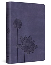 Buy Esv Compact Bible (Trutone, Lavender, Bloom Design)