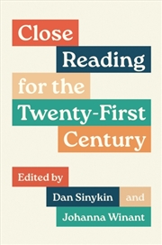 Buy Close Reading For The Twenty-First Century