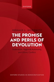 Buy The Promise And Perils Of Devolution : Federalism, Regional Autonomy, And Ethnic Conflict