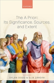 Buy The A Priori: Its Significance, Sources, And Extent