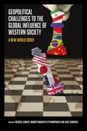 Buy Geopolitical Challenges To The Global Influence Of Western Society : A New World Order?
