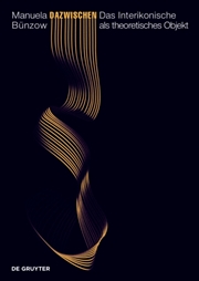 Buy Dazwischen : Das Interikonische Als Theoretisches Objekt