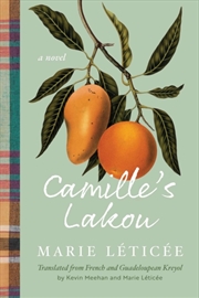 Buy Camille's Lakou : A Novel