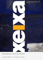 Buy Xeixa : Fourteen Catalan Poets