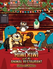 Buy Hiwi Kiwi And The Animal Restaurant