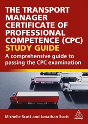 Buy The Transport Manager Certificate Of Professional Competence (Cpc) Study Guide : A Comprehensive Gui