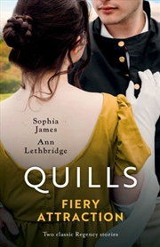 Buy Quills Fiery Attraction/The Spinster's Scandalous Affair/The