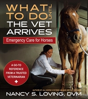 Buy What to Do Until the Vet Arrives