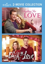 Buy Hallmark 2-Movie Collection: Anything for Love / A Dash of Love (REGION 1)