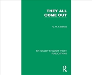 Buy They All Come Out