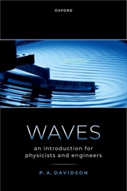Buy Waves : An Introduction For Physicists And Engineers