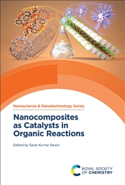 Buy Nanocomposites As Catalysts In Organic Reactions