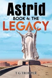 Buy Astrid Book 4: The Legacy