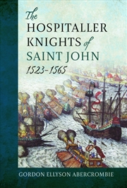 Buy The Hospitaller Knights Of Saint John, 1523-1565