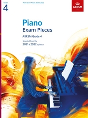 Buy Piano Exam Pieces 2021 & 2022, Abrsm Grade 4 : Selected From The 2021 & 2022 Syllabus