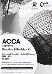 Buy Acca Advanced Taxation Fa2019 : Practice And Revision Kit