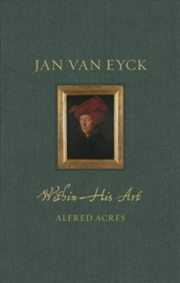 Buy Jan Van Eyck Within His Art