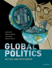 Buy Global Politics : Myths And Mysteries