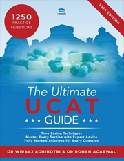 Buy The Ultimate Ucat Guide : A Comprehensive Guide To The Ucat, With Hundreds Of Practice Questions, Fu