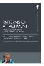 Buy Patterns Of Attachment : A Psychological Study Of The Strange Situation