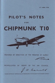 Buy Chipmunk T10 Pilot'S Notes : Air Ministry Pilot'S Notes