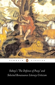 Buy Sidney's 'the Defence Of Poesy' And Selected Renaissance Literary Criticism