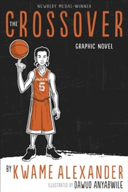 Buy The Crossover : Graphic Novel