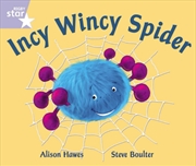 Buy Rigby Star Guided Phonic Opportunity Readers Lilac: Incy Wincy Spider