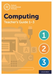 Buy Oxford International Computing: Oxford International Computing Teacher Guide / Cpt Bundle Levels 1-3