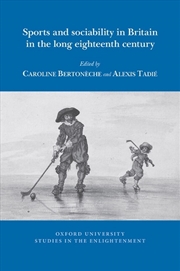 Buy Sports And Sociability In Britain In The Long Eighteenth Century